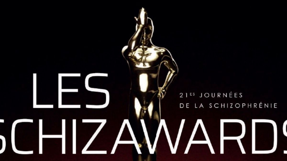 The SchizAwards, the first ceremony to stop making films about schizophrenia